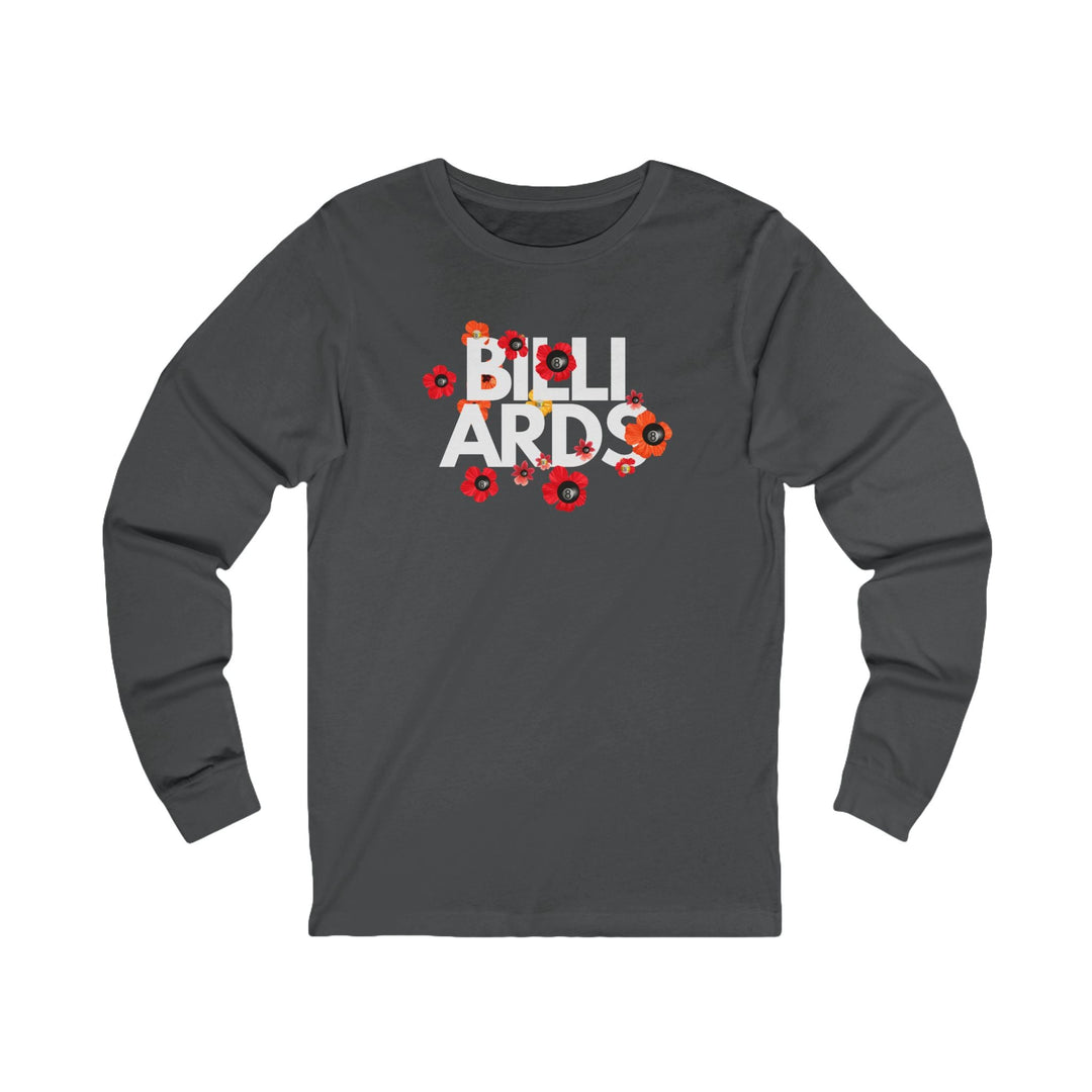 Flowers - 8 Ball Billiards - Unisex Long Sleeve Tee - BFLY BILLIARDS