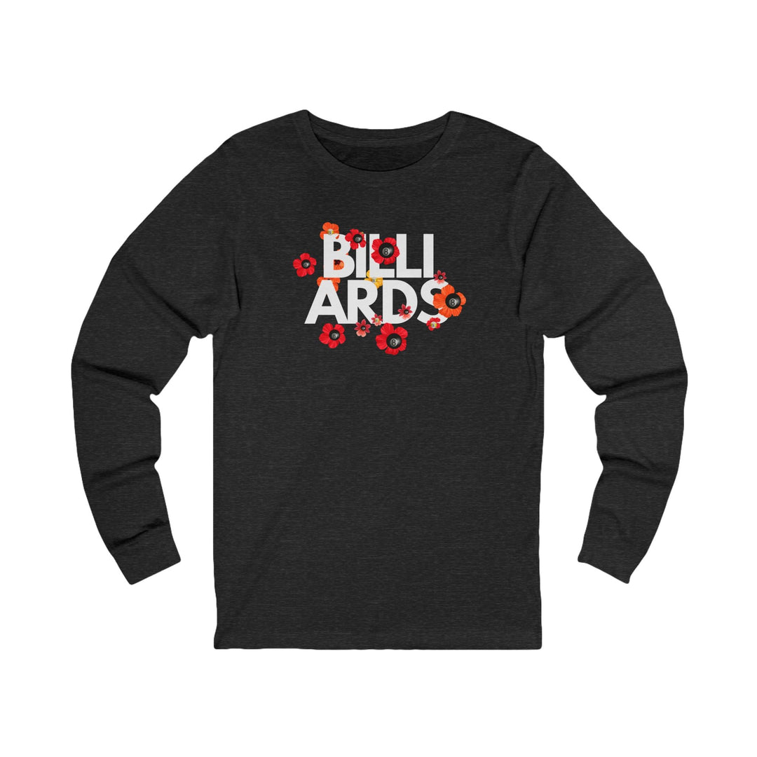 Flowers - 8 Ball Billiards - Unisex Long Sleeve Tee - BFLY BILLIARDS
