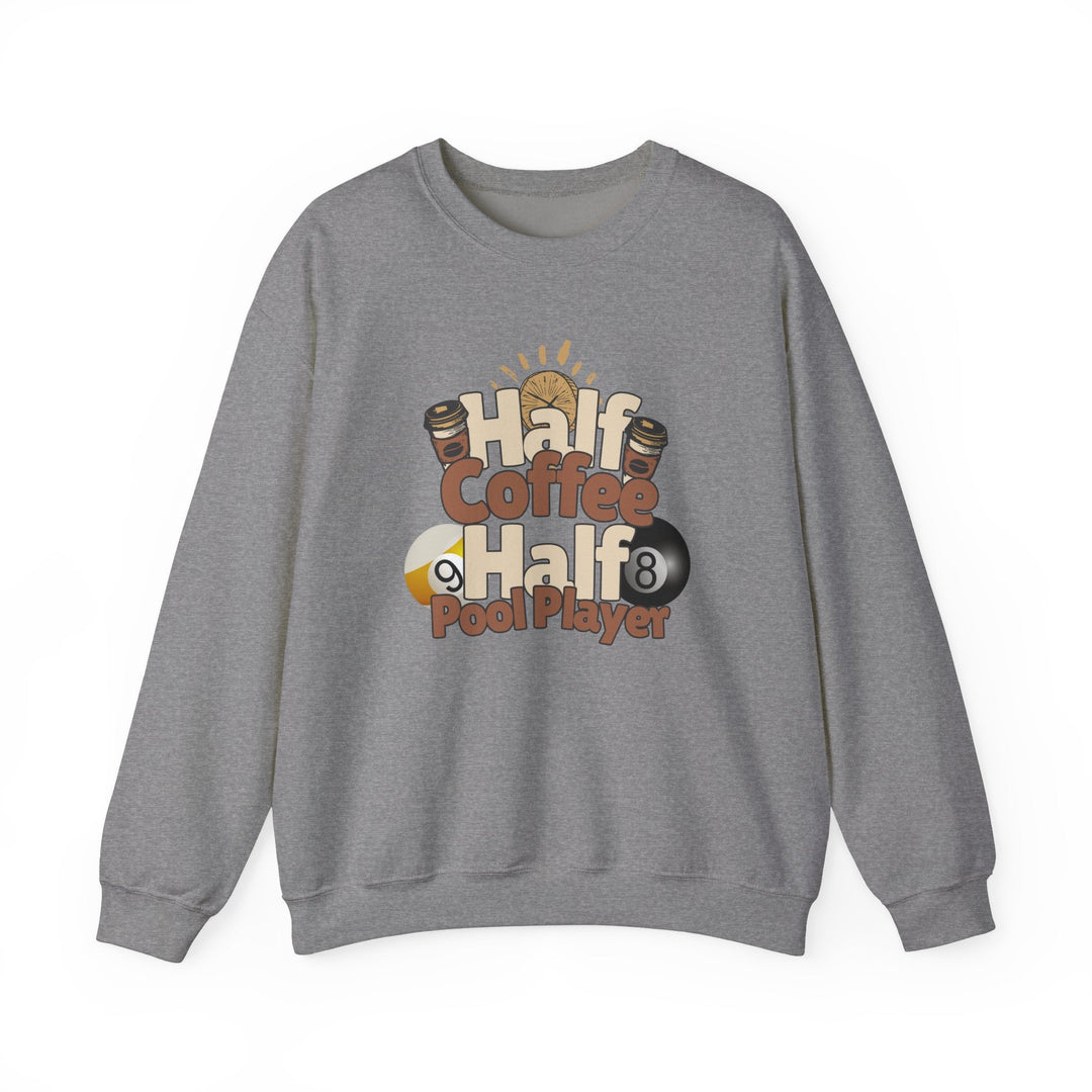 Half Coffee Half Pool Player - Unisex Crewneck Sweatshirt - BFLY BILLIARDS