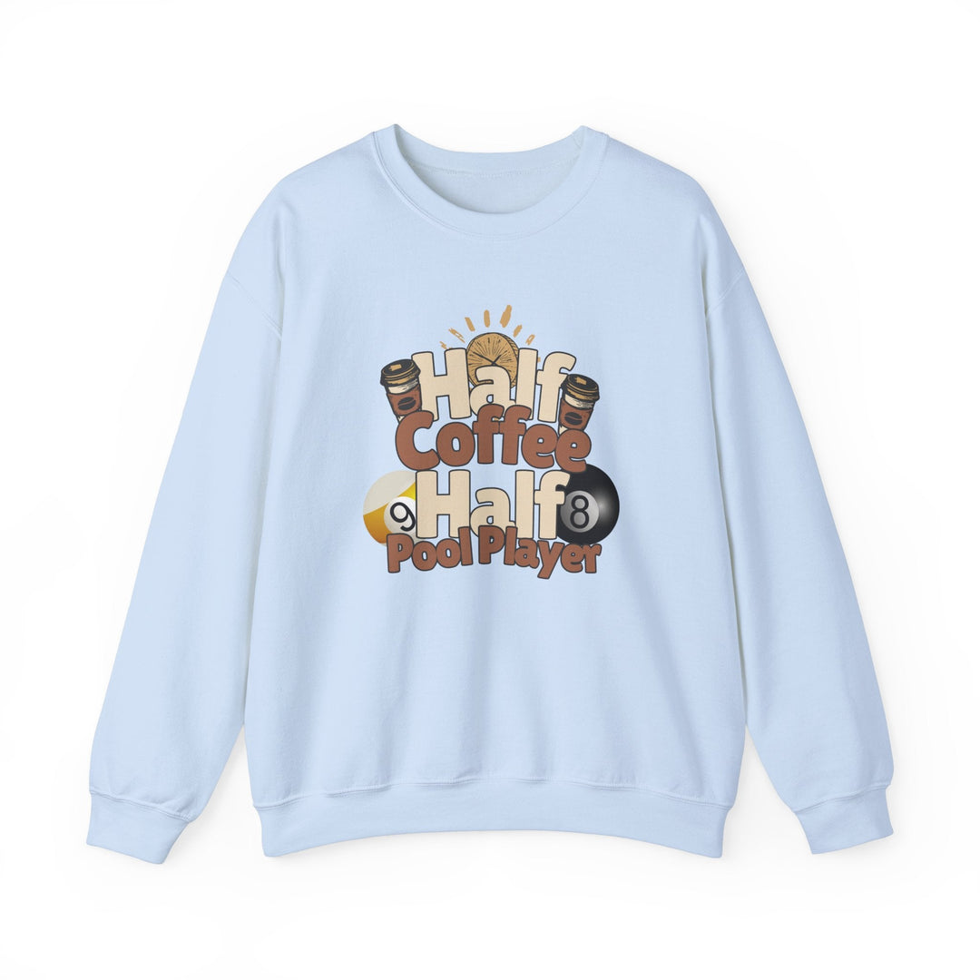 Half Coffee Half Pool Player - Unisex Crewneck Sweatshirt - BFLY BILLIARDS