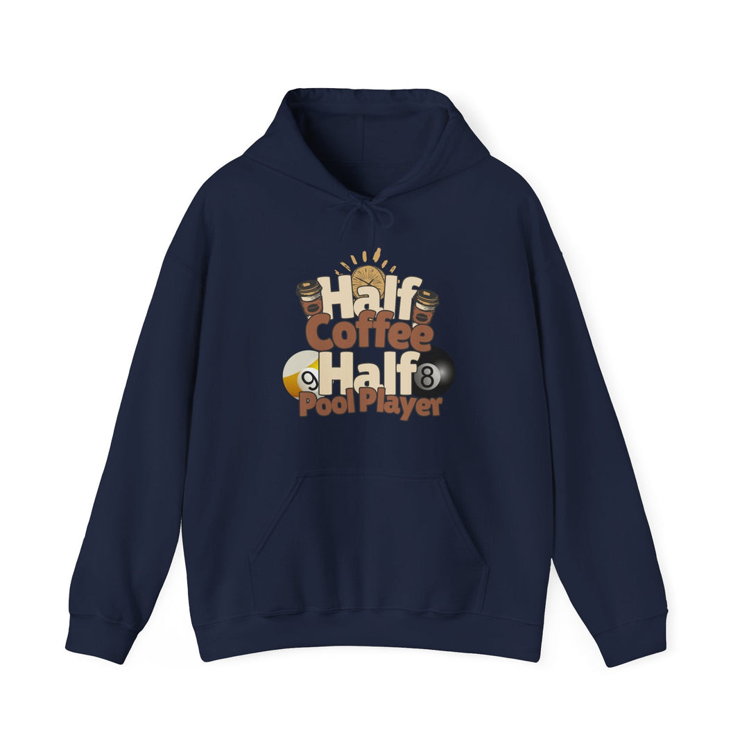 Half Coffee Half Pool Player - Unisex Pullover Hoodie - BFLY BILLIARDS