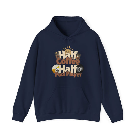 Half Coffee Half Pool Player - Unisex Pullover Hoodie - BFLY BILLIARDS