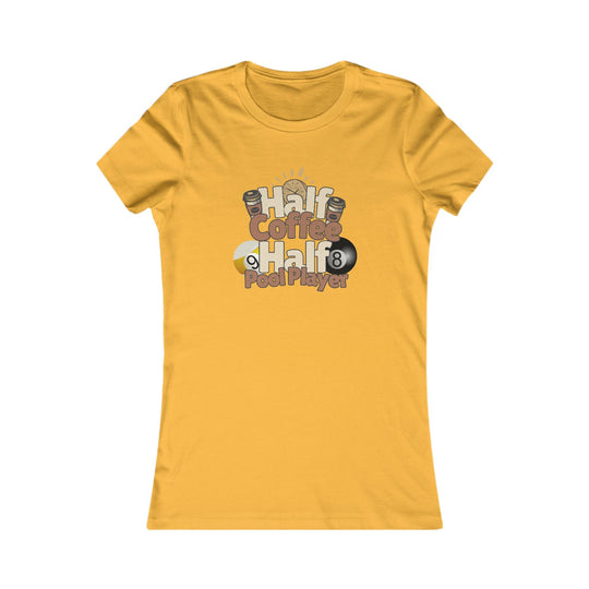 Half Coffee Half Pool Player - Women's Fitted Tee - BFLY BILLIARDS