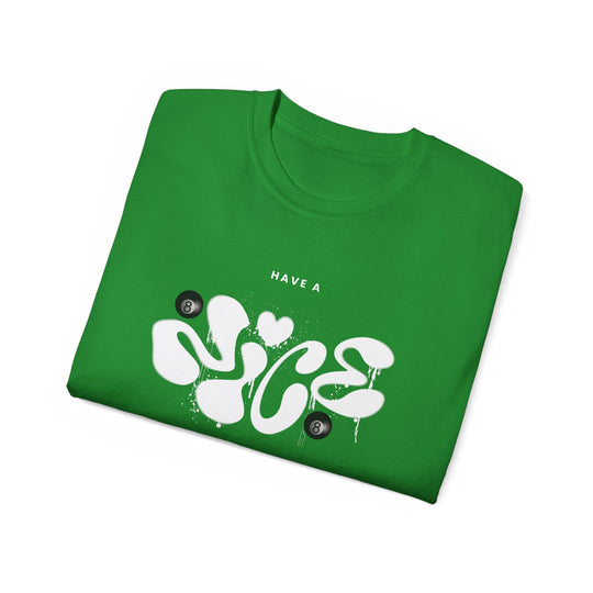 Have a Nice Day - 8 Ball - Unisex Cotton T-Shirt - BFLY BILLIARDS