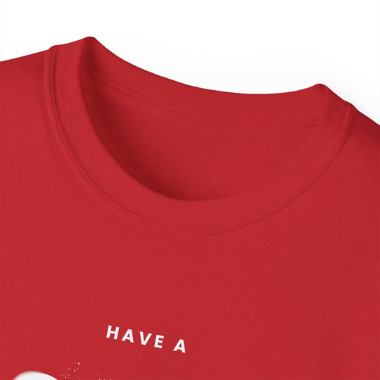 Have a Nice Day - 8 Ball - Unisex Cotton T-Shirt - BFLY BILLIARDS