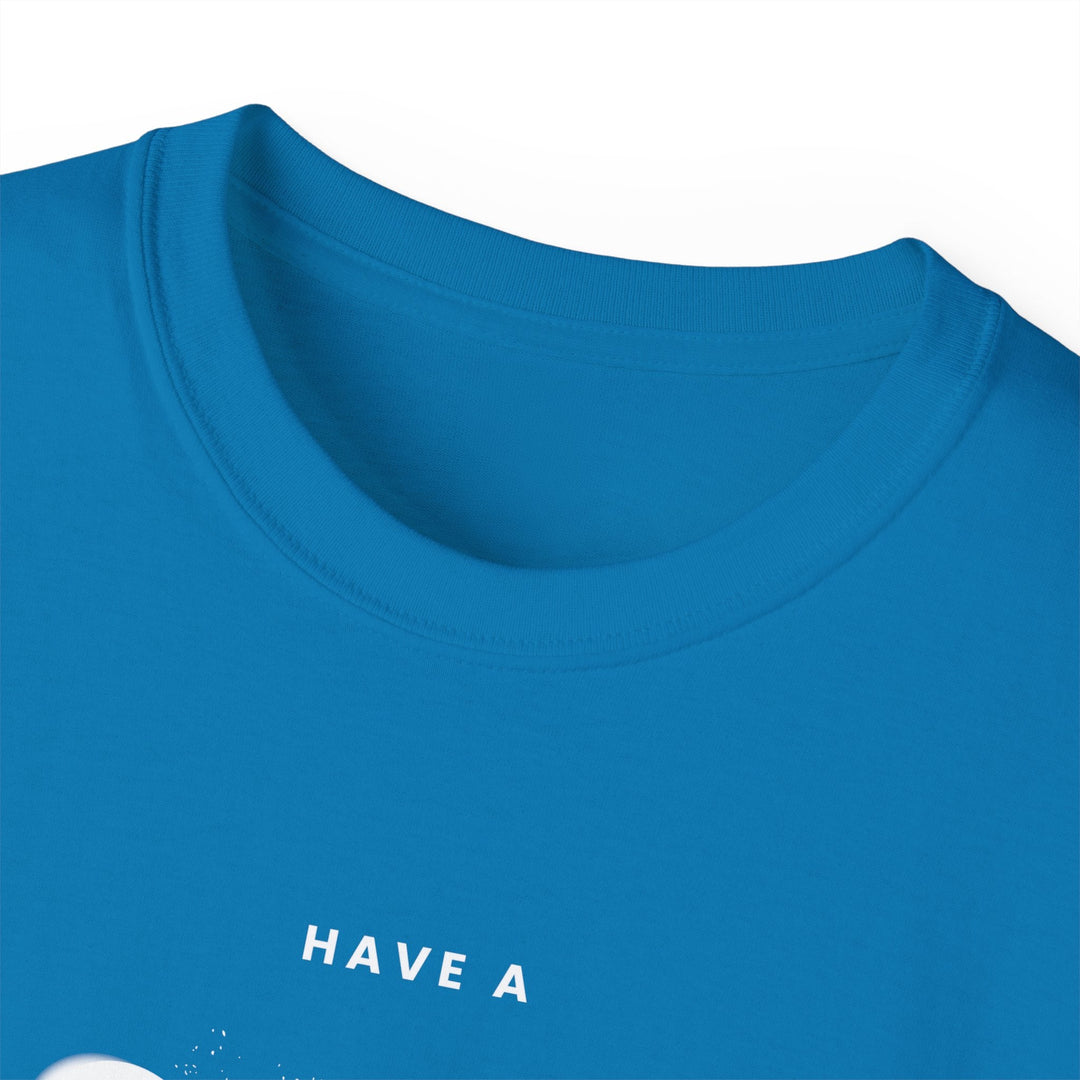 Have a Nice Day - 8 Ball - Unisex Cotton T-Shirt - BFLY BILLIARDS