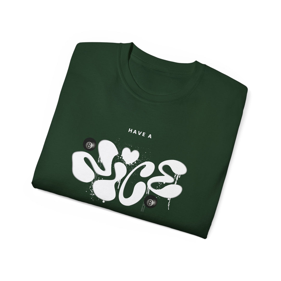 Have a Nice Day - 8 Ball - Unisex Cotton T-Shirt - BFLY BILLIARDS