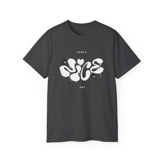 Have a Nice Day - 8 Ball - Unisex Cotton T-Shirt - BFLY BILLIARDS