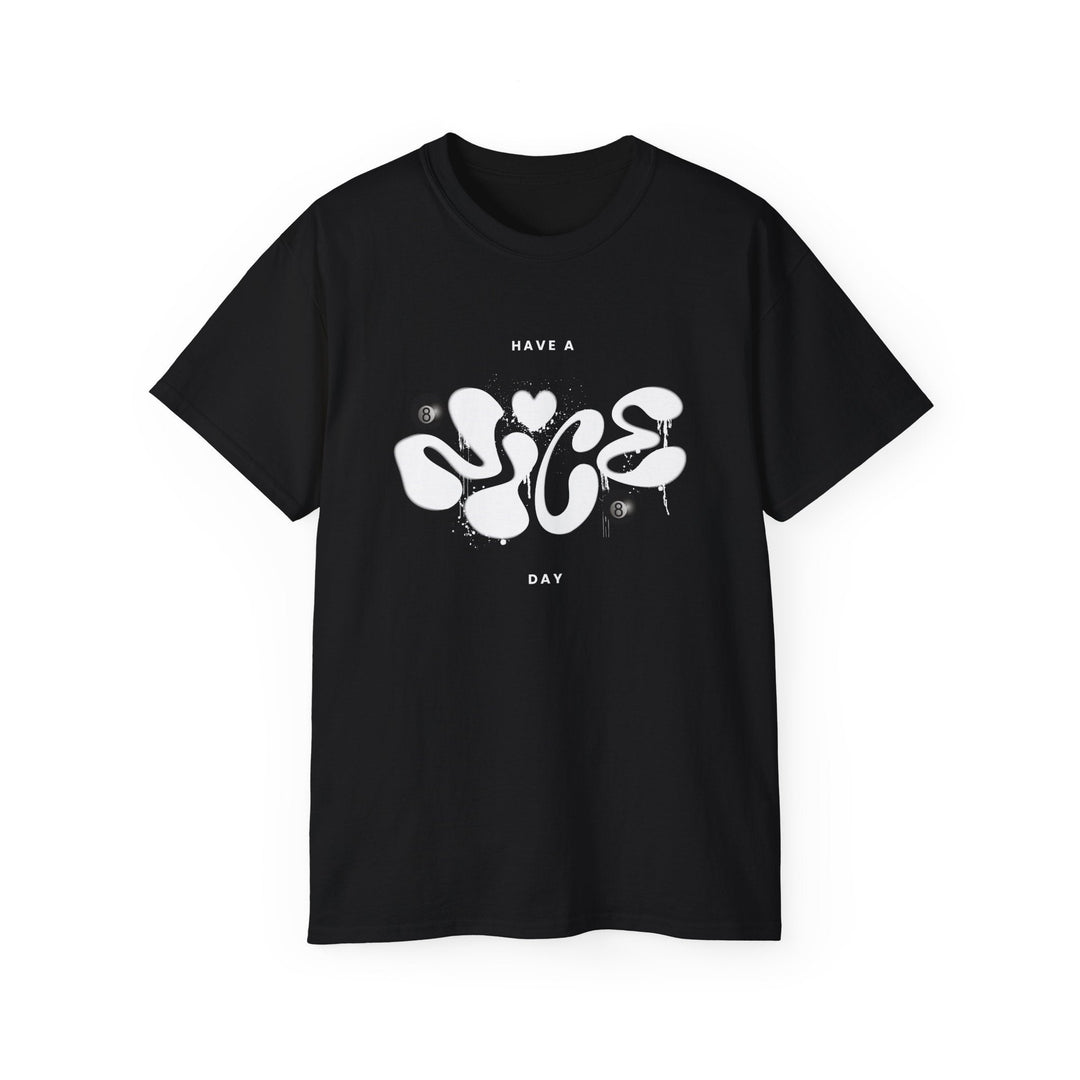 Have a Nice Day - 8 Ball - Unisex Cotton T-Shirt - BFLY BILLIARDS