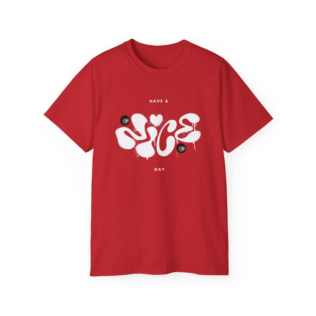 Have a Nice Day - 8 Ball - Unisex Cotton T-Shirt - BFLY BILLIARDS