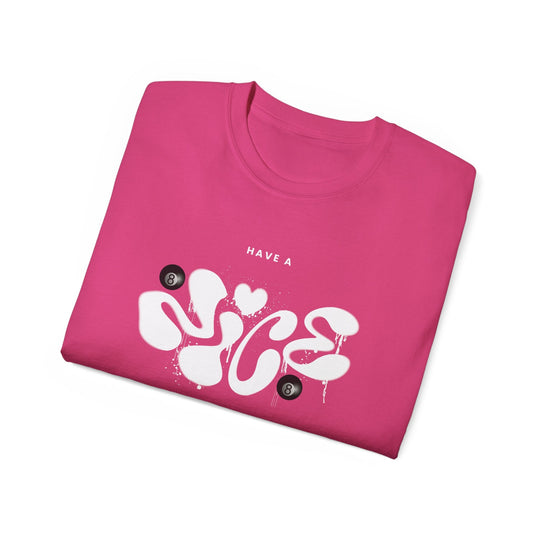 Have a Nice Day - 8 Ball - Unisex Cotton T-Shirt - BFLY BILLIARDS