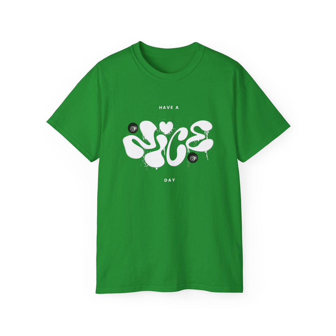 Have a Nice Day - 8 Ball - Unisex Cotton T-Shirt - BFLY BILLIARDS