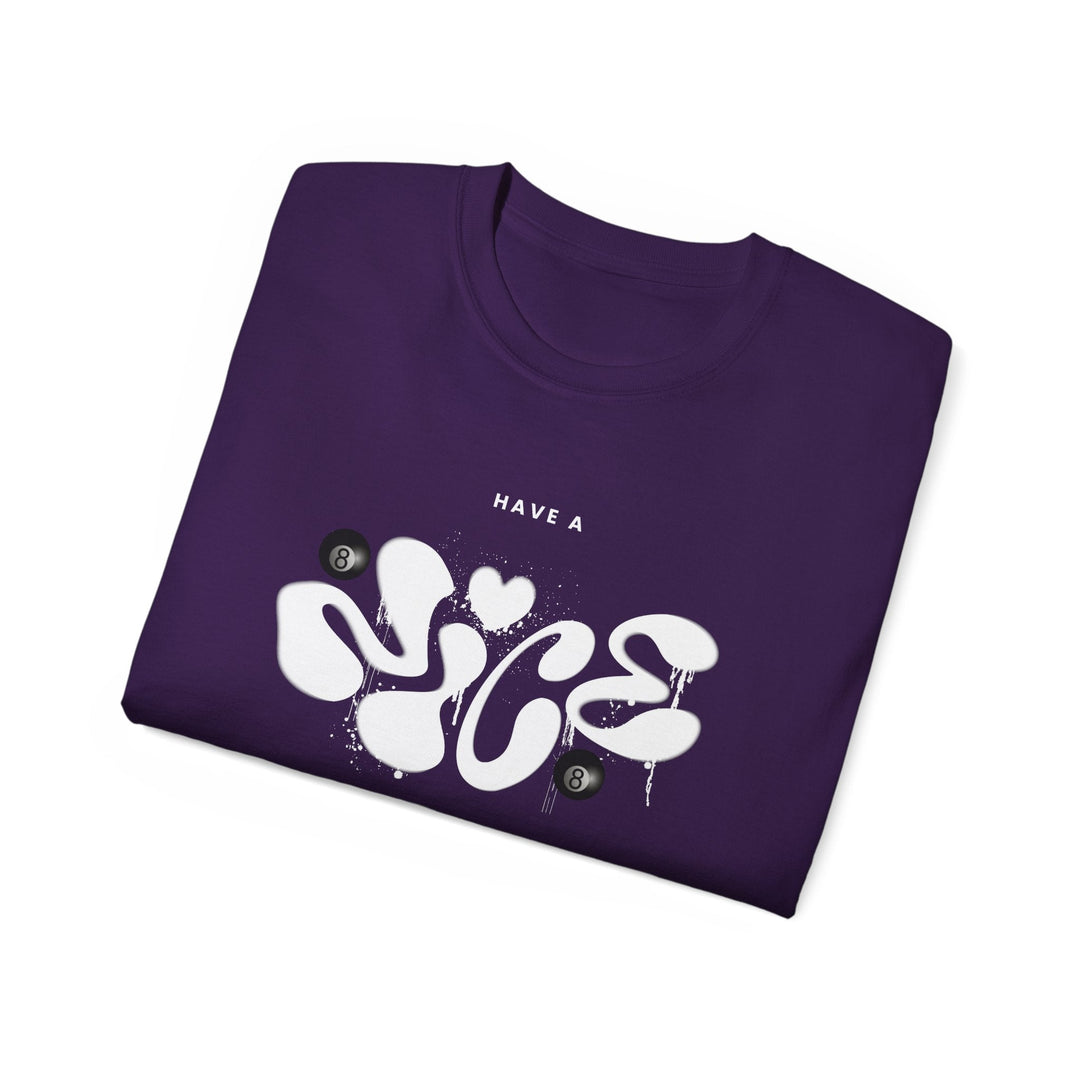 Have a Nice Day - 8 Ball - Unisex Cotton T-Shirt - BFLY BILLIARDS