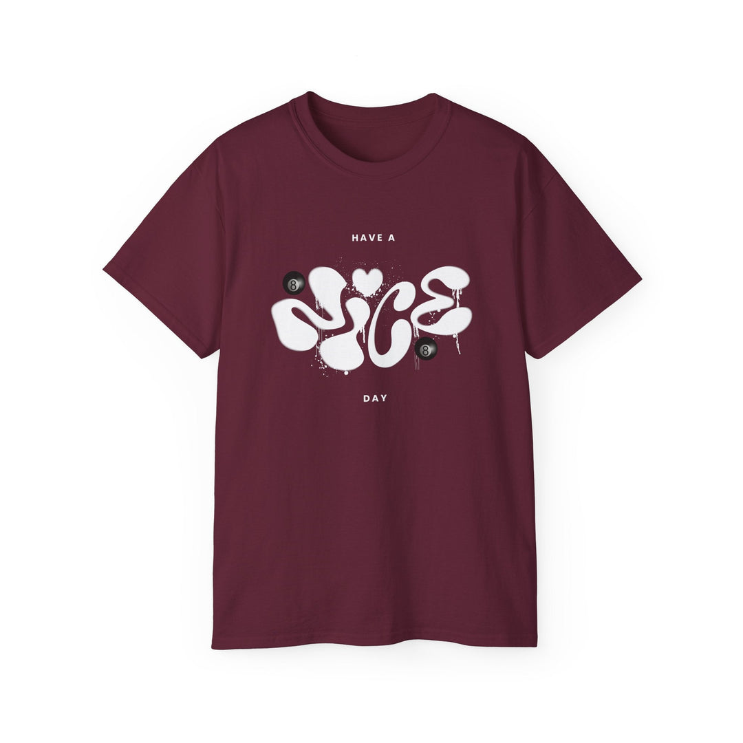 Have a Nice Day - 8 Ball - Unisex Cotton T-Shirt - BFLY BILLIARDS
