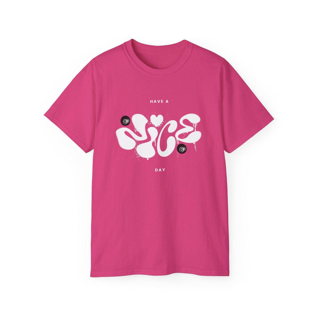 Have a Nice Day - 8 Ball - Unisex Cotton T-Shirt - BFLY BILLIARDS