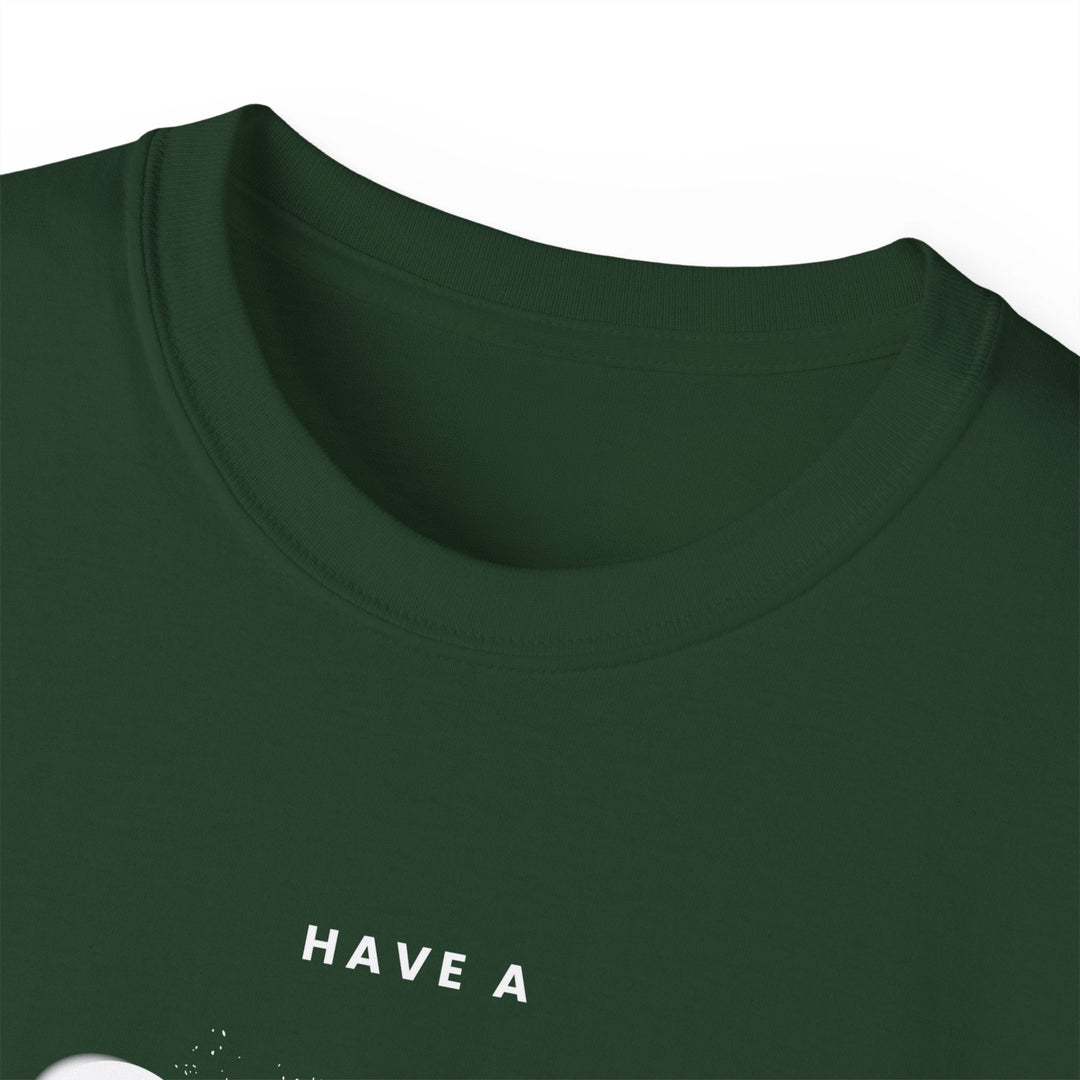Have a Nice Day - 8 Ball - Unisex Cotton T-Shirt - BFLY BILLIARDS
