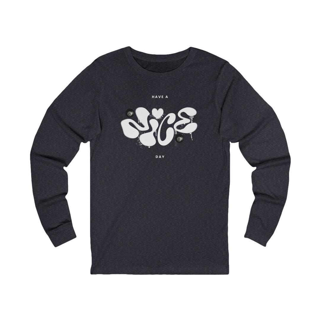 Have a Nice Day - 8 Ball - Unisex Long Sleeve Tee - BFLY BILLIARDS