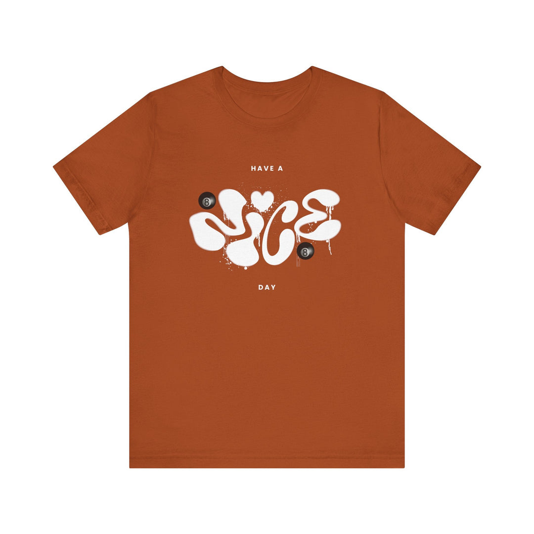Have a Nice Day - 8 Ball - Unisex Softstyle Tee - BFLY BILLIARDS