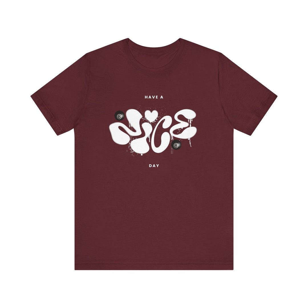 Have a Nice Day - 8 Ball - Unisex Softstyle Tee - BFLY BILLIARDS