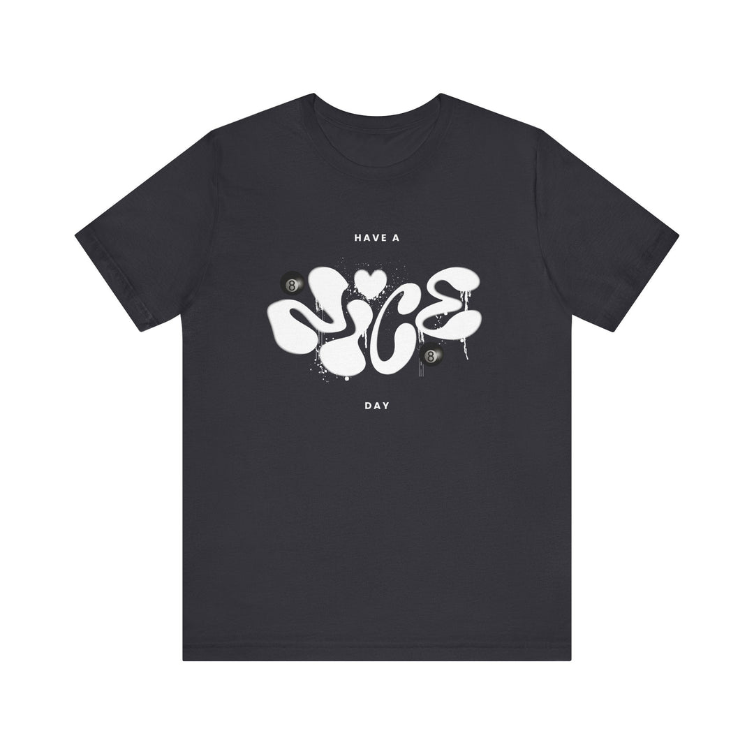Have a Nice Day - 8 Ball - Unisex Softstyle Tee - BFLY BILLIARDS