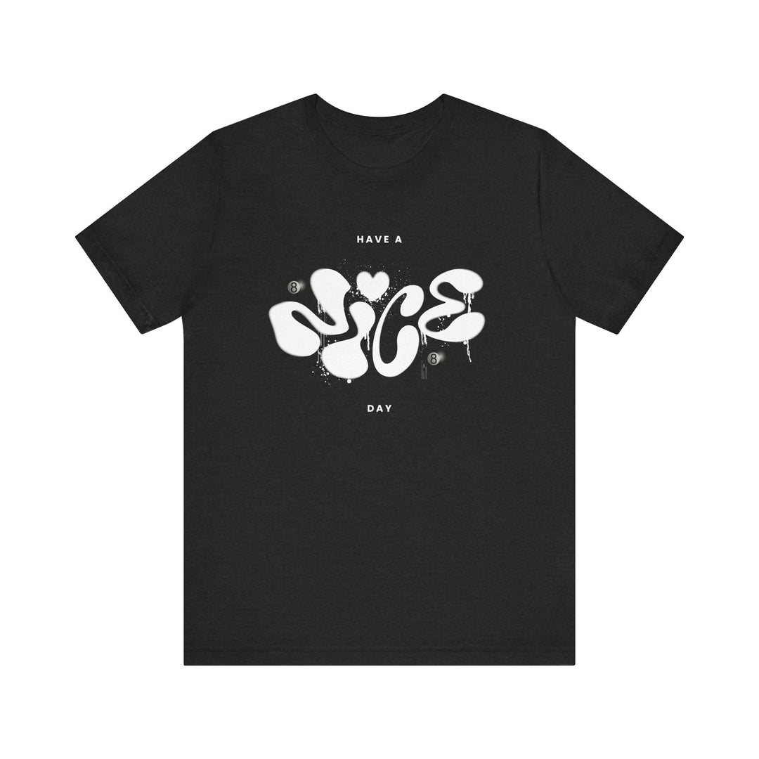 Have a Nice Day - 8 Ball - Unisex Softstyle Tee - BFLY BILLIARDS
