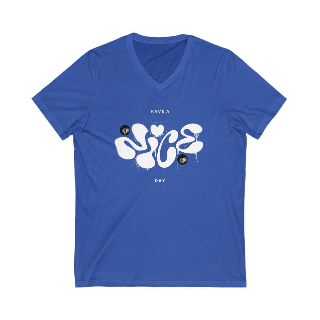 Have a Nice Day - 8 Ball - Unisex V - Neck Tee - BFLY BILLIARDS