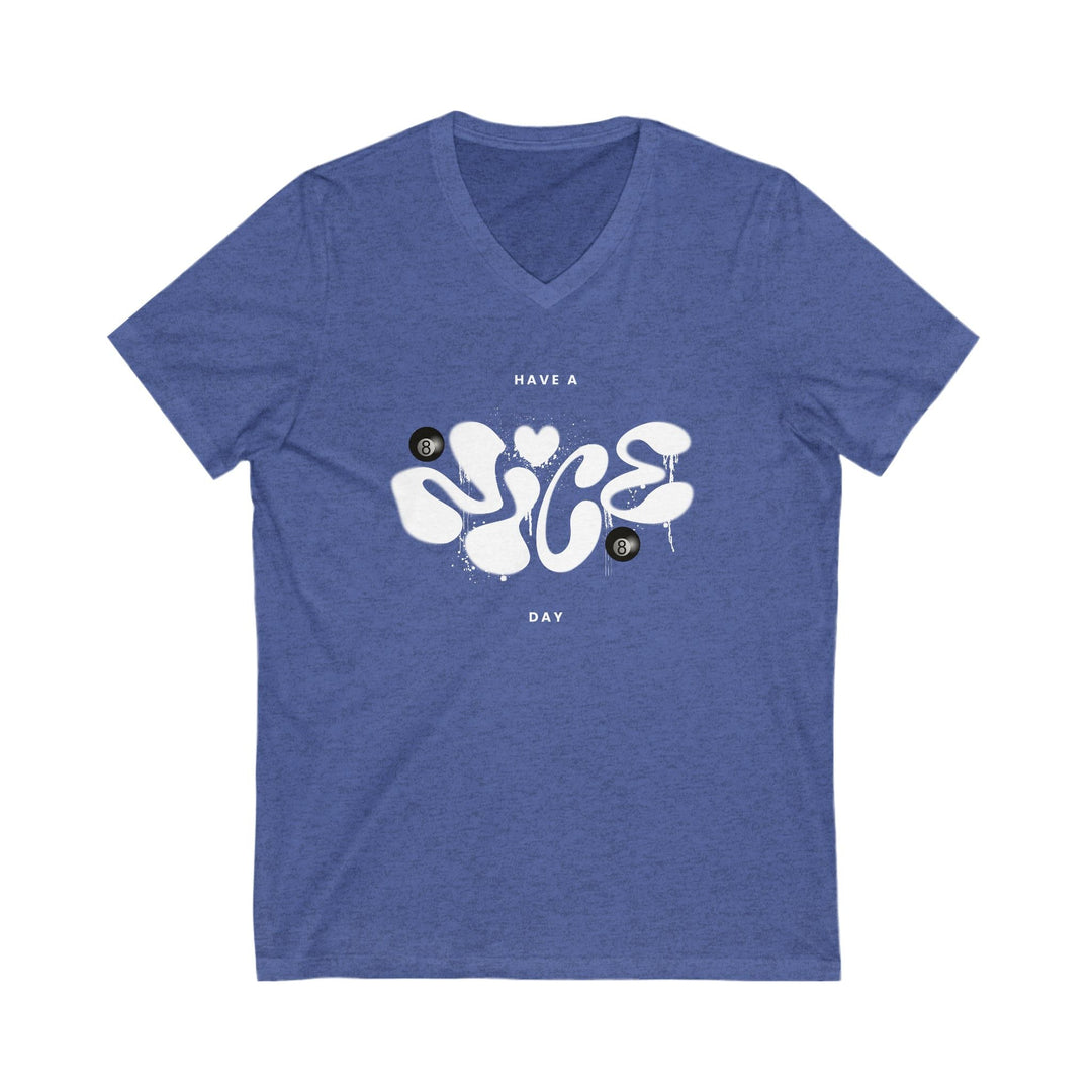 Have a Nice Day - 8 Ball - Unisex V - Neck Tee - BFLY BILLIARDS