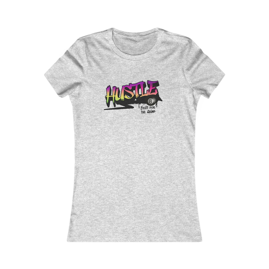 Hustle - Build for the Grind - Women's Fitted Tee - BFLY BILLIARDS