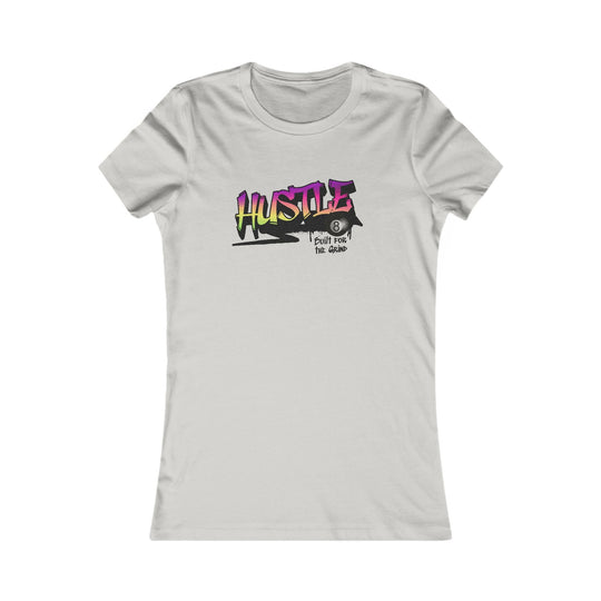 Hustle - Build for the Grind - Women's Fitted Tee - BFLY BILLIARDS