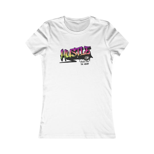 Hustle - Build for the Grind - Women's Fitted Tee - BFLY BILLIARDS