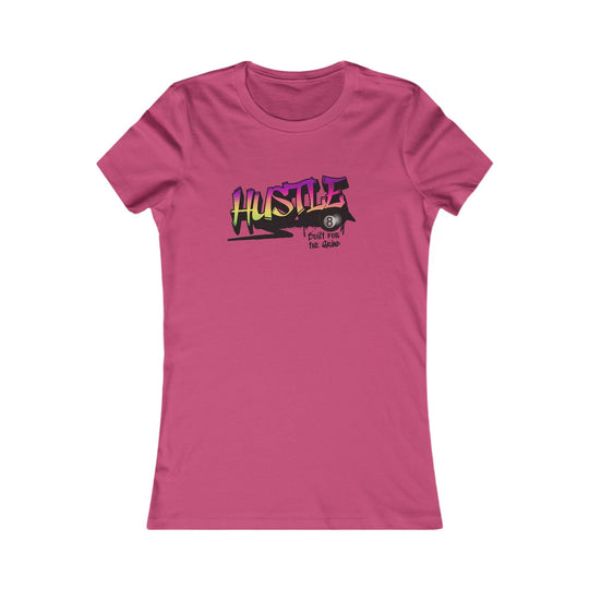 Hustle - Build for the Grind - Women's Fitted Tee - BFLY BILLIARDS