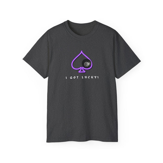 I Got Lucky - 8 Ball Billiards - Unisex Cotton T-Shirt - BFLY BILLIARDS