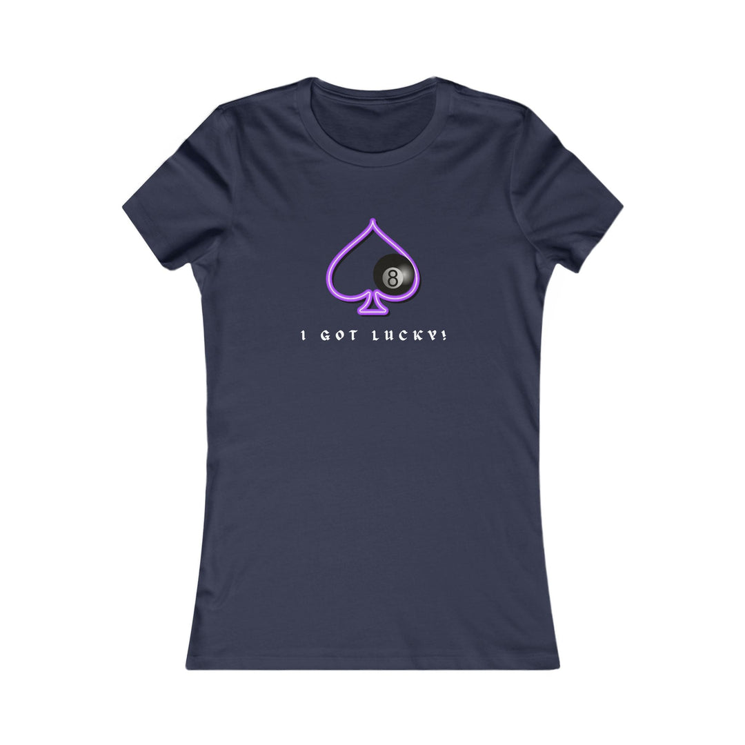I Got Lucky - 8 Ball Billiards - Women's Fitted Tee - BFLY BILLIARDS