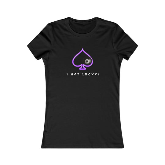 I Got Lucky - 8 Ball Billiards - Women's Fitted Tee - BFLY BILLIARDS