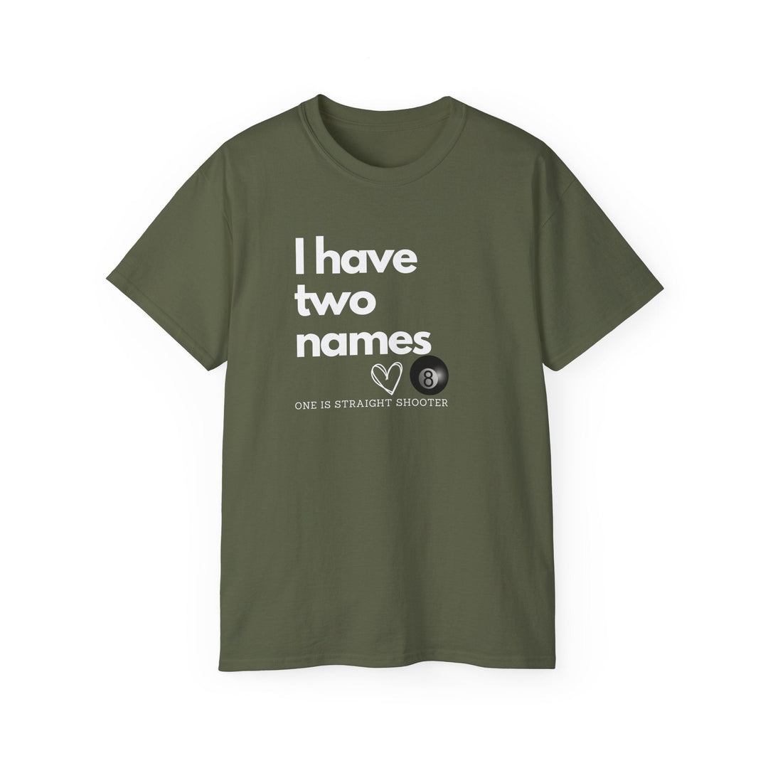 I have Two Names - 8 Ball - Unisex Cotton T-Shirt - BFLY BILLIARDS