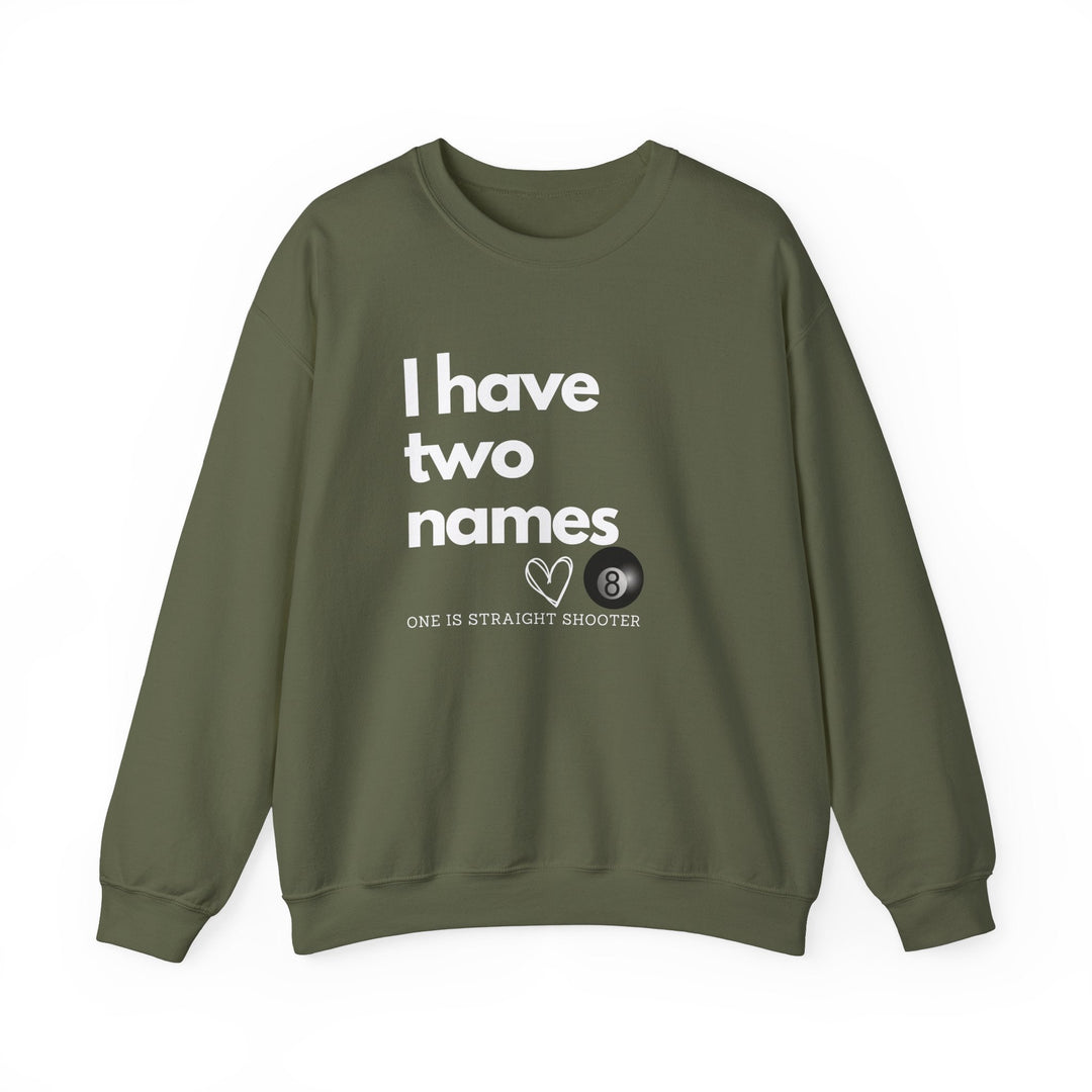 I have Two Names - 8 Ball - Unisex Crewneck Sweatshirt - BFLY BILLIARDS