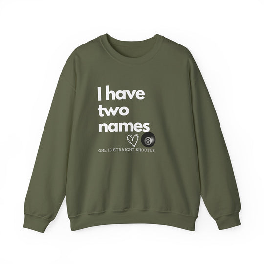 I have Two Names - 8 Ball - Unisex Crewneck Sweatshirt - BFLY BILLIARDS