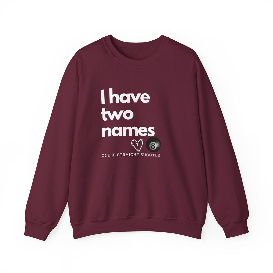 I have Two Names - 8 Ball - Unisex Crewneck Sweatshirt - BFLY BILLIARDS