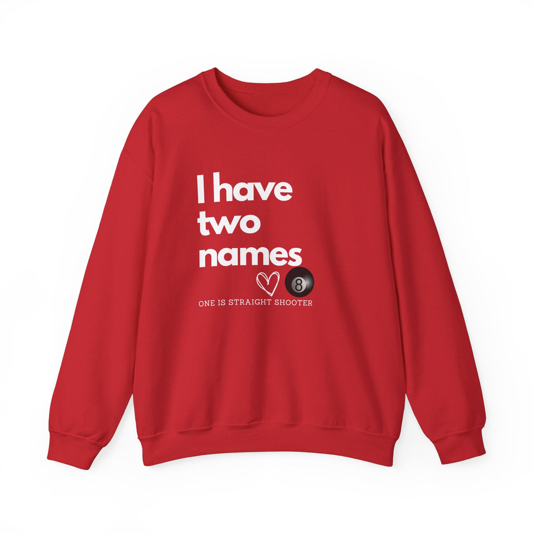 I have Two Names - 8 Ball - Unisex Crewneck Sweatshirt - BFLY BILLIARDS
