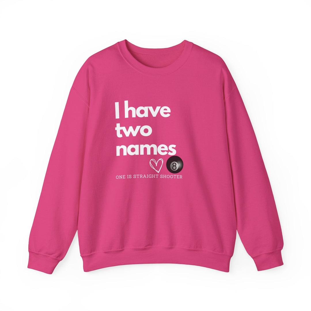 I have Two Names - 8 Ball - Unisex Crewneck Sweatshirt - BFLY BILLIARDS