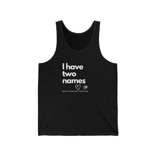 I have Two Names - 8 Ball - Unisex Tank Top - BFLY BILLIARDS