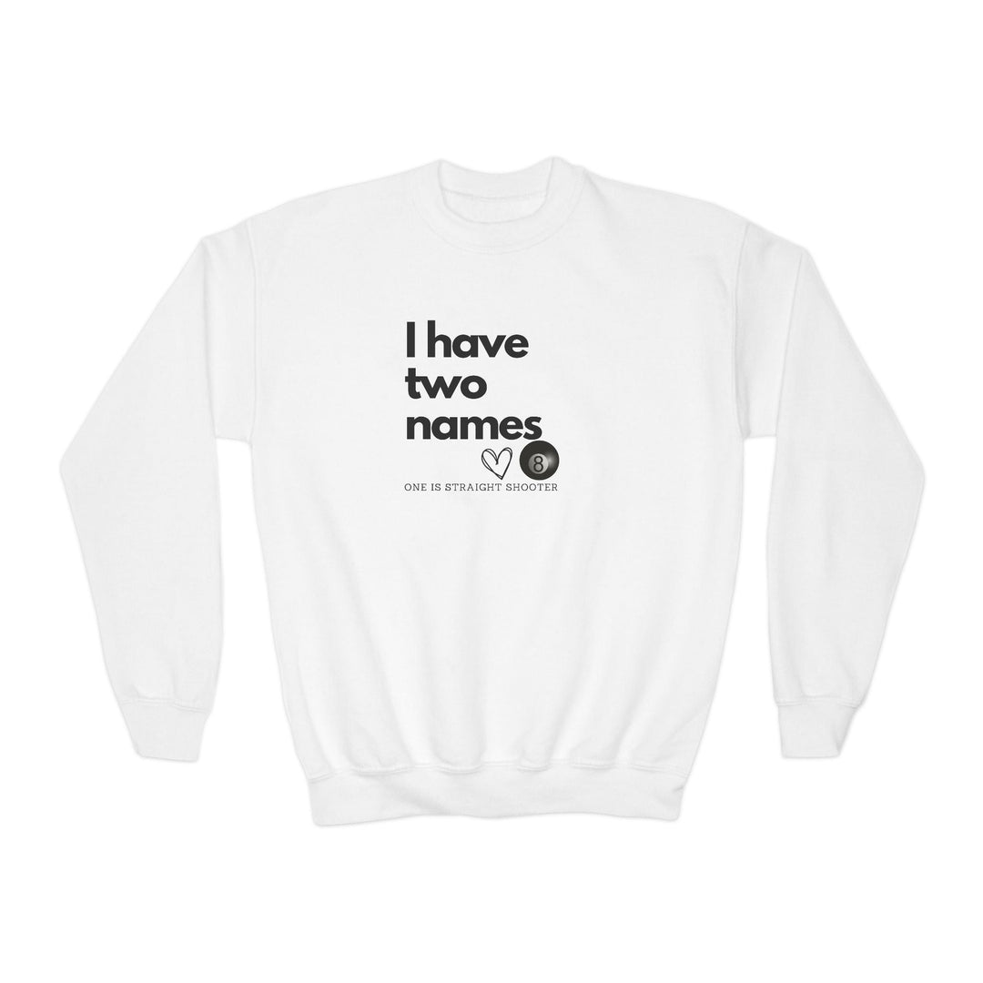I have Two Names - 8 Ball - Unisex Youth Crewneck Sweatshirt - BFLY BILLIARDS