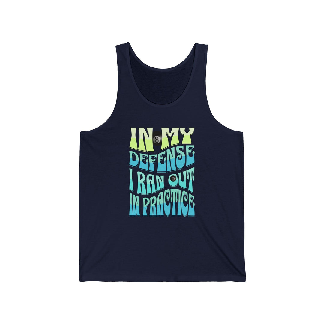 I Ran Out In Practice - 8 Ball - Unisex Tank Top - BFLY BILLIARDS