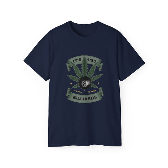 It's 4:20 - Billiards 8 Ball Player - Unisex Cotton T-Shirt - BFLY BILLIARDS