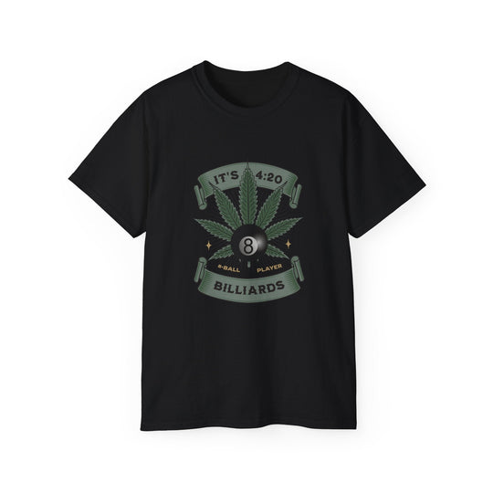 It's 4:20 - Billiards 8 Ball Player - Unisex Cotton T-Shirt - BFLY BILLIARDS
