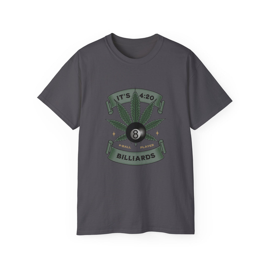 It's 4:20 - Billiards 8 Ball Player - Unisex Cotton T-Shirt - BFLY BILLIARDS