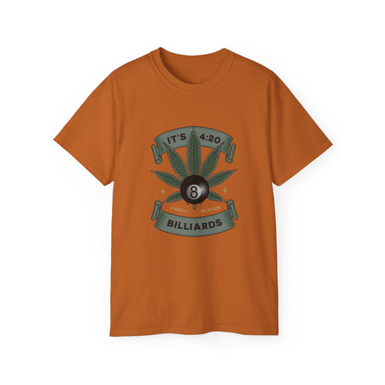 It's 4:20 - Billiards 8 Ball Player - Unisex Cotton T-Shirt - BFLY BILLIARDS