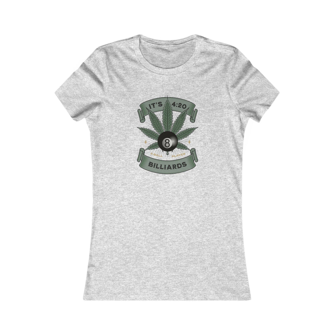 It's 4:20 - Billiards 8 Ball Player - Women's Fitted Tee - BFLY BILLIARDS