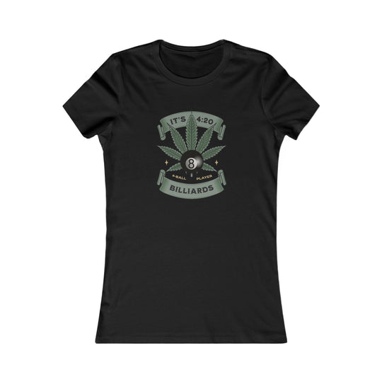 It's 4:20 - Billiards 8 Ball Player - Women's Fitted Tee - BFLY BILLIARDS