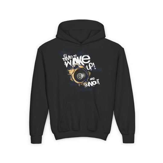 It's time to wake up and run out! - Unisex Youth Pullover Hoodie - BFLY BILLIARDS